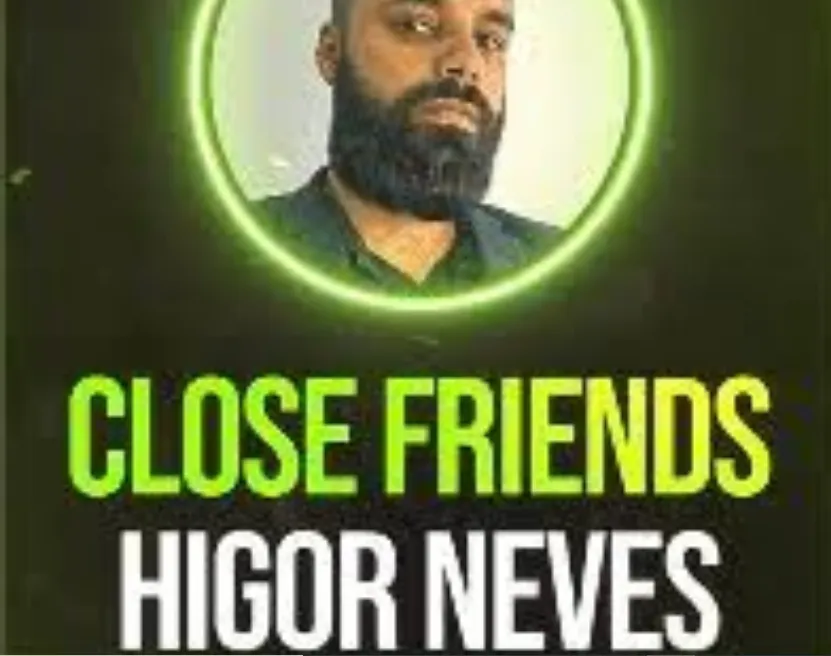 Capa: Close Friends Higor Neves: Baixar Segredos de Alta Renda Digital