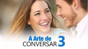 Capa: A Arte De Conversar 3.0: Download Completo do Curso