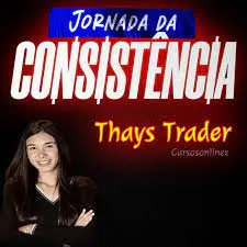 Capa: Thays Trader – Jornada da Consistência: Baixar Curso Completo