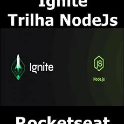 Capa: Baixar Ignite 2022 Rocketseat: Curso Completo Download Rápido