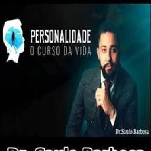 Capa: Personalidade O Curso da Vida Dr. Saulo Barbosa: Download Completo