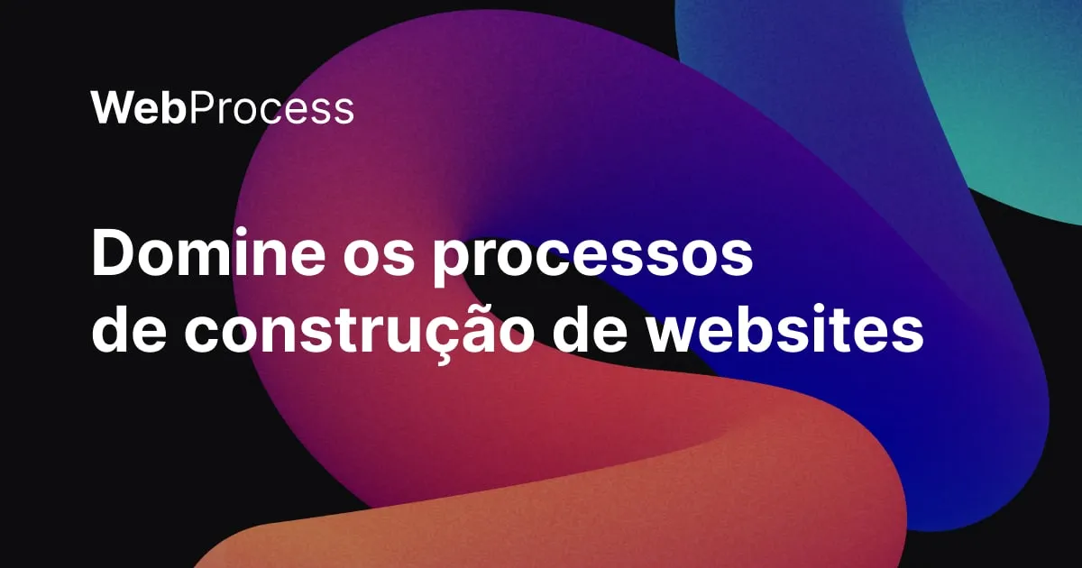 Capa: WebProcess: Baixe Agora o Curso Completo de Criação de Websites!