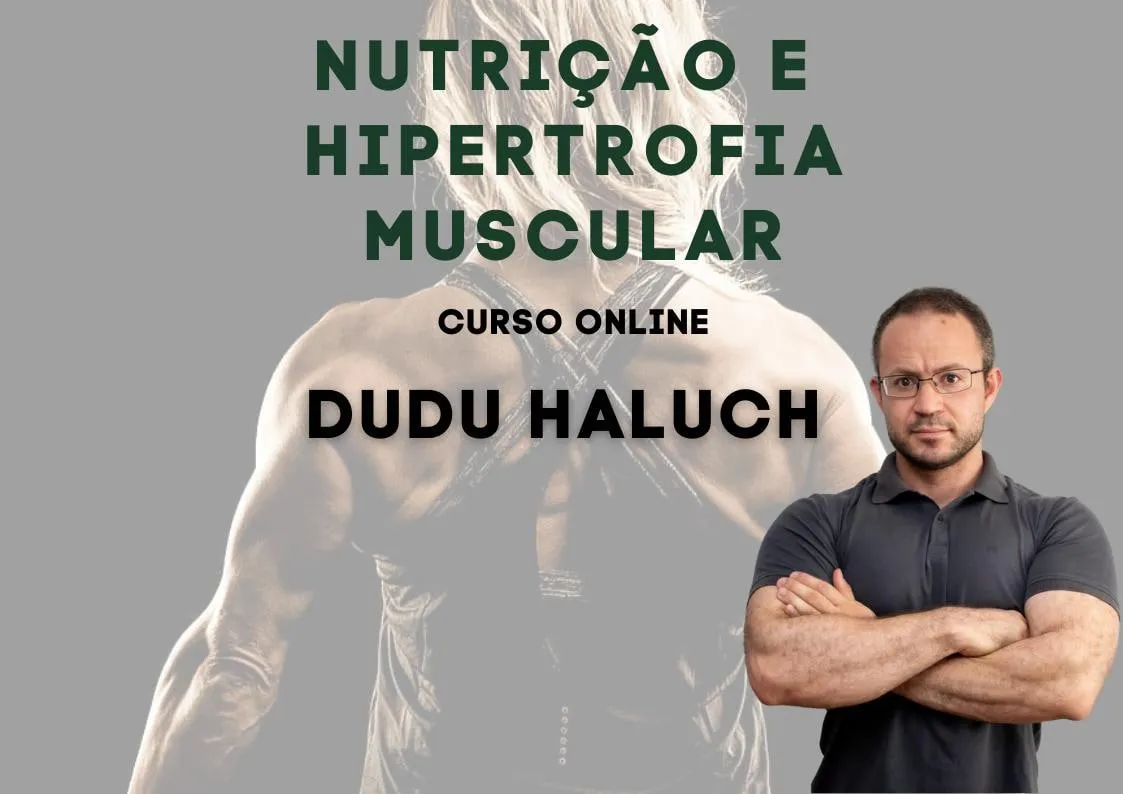 Capa: Baixar Curso Nutrição e Hipertrofia Muscular Dudu Haluch