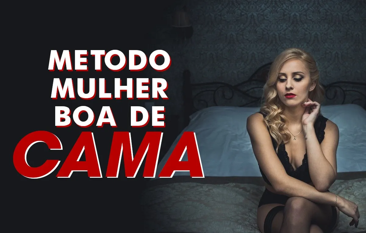 Capa: Baixar Método Mulher Boa de Cama: Transforme seu Relacionamento