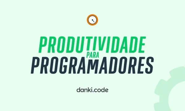 Capa: Produtividade para Programadores Danki Code: Download Rápido