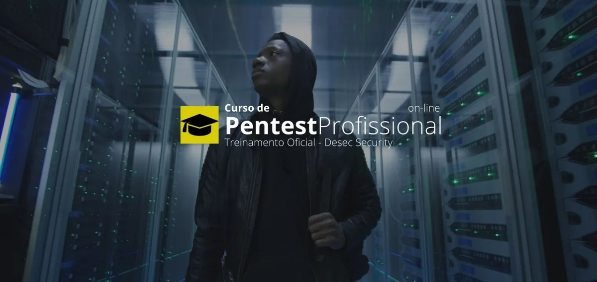 Capa: Desec 2020: Baixe Agora o Pentest Profissional Completo!