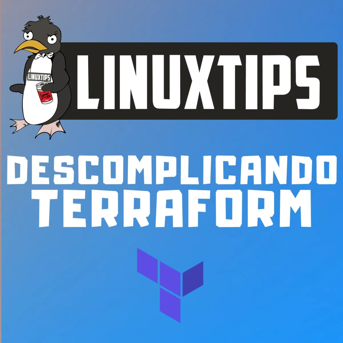 Capa: Terraform: Baixar Curso Completo Linuxtips (18h) – Download Agora!