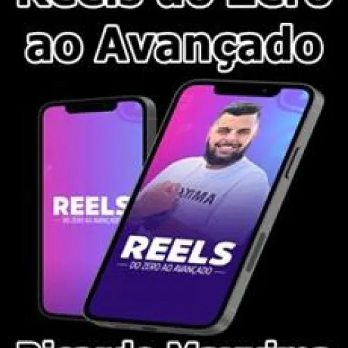 Capa: Baixar Reels do Zero ao Avançado Ricardo Maxxima – Curso Completo