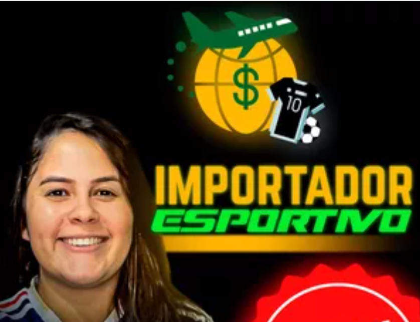 Curso Importador Esportivo: Domine a importação e venda online com sucesso