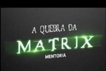 Mentoria Quebrando a Matrix Iuri Meira Download