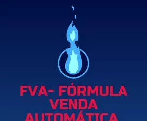 FVA Formula Vendas Automáticas - Curso de vendas online sem tráfego pago