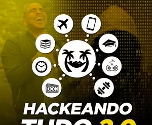 Capa do curso Hackeando Tudo 2.0 de Raiam Santos em alta resolução