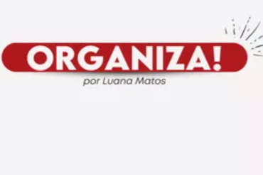 Organiza! Luana Matos: Curso completo para rotina organizada e produtiva