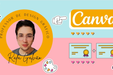 Curso Canva Design Descomplicado por Rafael Galvão - Aprenda Design Gráfico Online