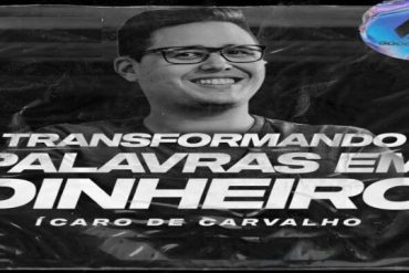 Transformando Palavras em Dinheiro 2.0 Ícaro de Carvalho - Curso de Copywriting e Vendas