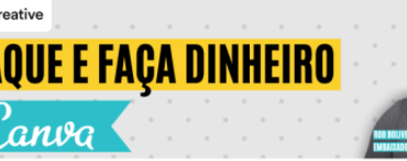 Curso UNICANVA com Rob Oliver: Design Profissional no Canva para Monetização