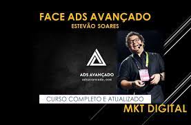 Curso Face Ads Avançado Estevão Soares: Domine Anúncios com Tráfego Pago e Alta Conversão
