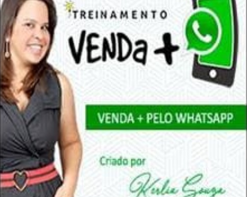 Treinamento Vender Mais no Zap Kerlia Sousa - Curso de Vendas para WhatsApp