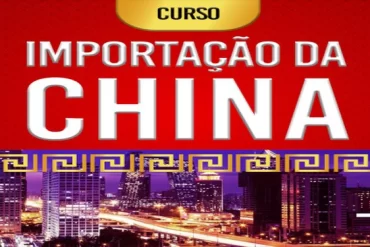 Curso Importação China 2024 - Domine a Importação com o Curso Completo China Link Trading