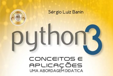 Capa do livro Python 3 por Sérgio Luiz Banin, com ênfase em conceitos e aplicações didáticas para download.