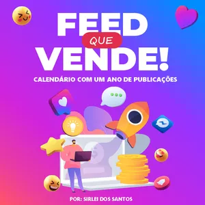 Capa do curso Feed Que Vende de Sirlei dos Santos com design moderno e elementos de venda.