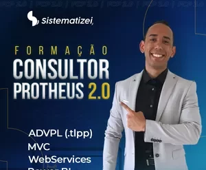 Curso Completo Consultor Protheus 2.0 Junior Placido - Desenvolvimento ADVPL TL++
