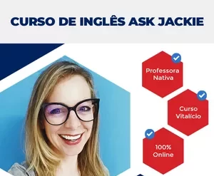 Curso de Inglês Ask Jackie 2.0: Aprenda com a Professora Nativa Jackie