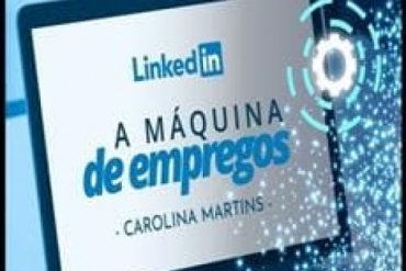 Curso Máquina de Empregos Carolina Martins baixar conteúdo completo