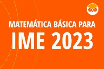 Matemática Extensivo ITA IME 2023 Estratégia Militar curso download