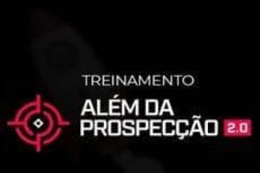 Capa do Treinamento Além da Prospecção 2.0 de Caroline Almeida com conteúdo em alta resolução para download.