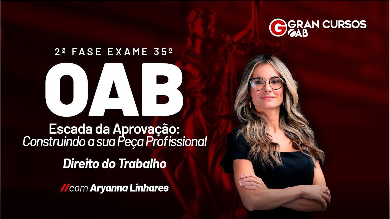 Curso OAB 2ª Fase Trabalho CEISC 35º Exame download completo